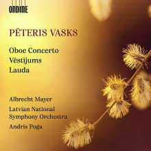Vasks - Oboe Concerto. Vestijums. Lauda
