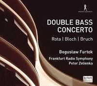 Rota, Bloch, Bruch - Double Bass Concerto
