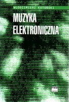 Kotoński - Muzyka elektroniczna
