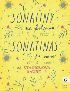 Raube Stanisława - Sonatiny na fortepian z.2