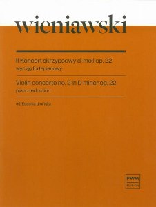 Wieniawski - II Koncert skrzypcowy d-moll op.22
