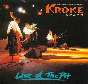 Kroke - Live at The Pit