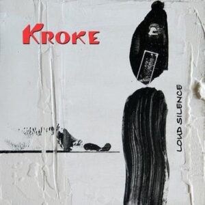 Kroke - Loud Silence