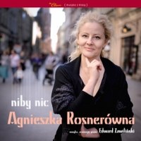 Rosnerówna Agnieszka - Niby nic