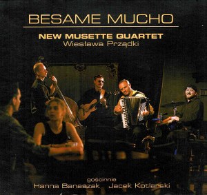 New Musette Quartet W. Prządki - Besame Mucho