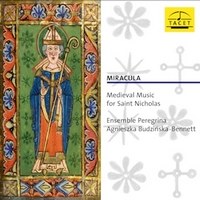 Miracula - Medieval Music for Saint Nicholas