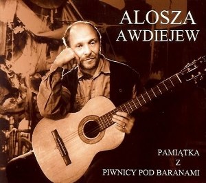 Awdiejew Alosza - Pamiątka z Piwnicy pod Baranami