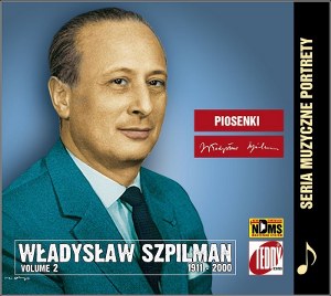 Szpilman Władysław - Seria Muzyczne Portrety vol.2