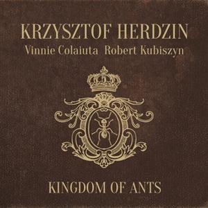 Herdzin Krzysztof - Kingdom of Ants