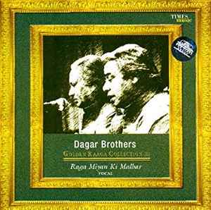 Dagar Brothers - Raga Miyan Ki Malbar